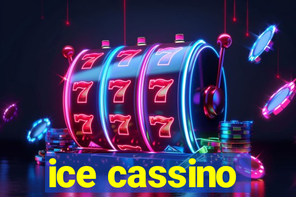 ice cassino